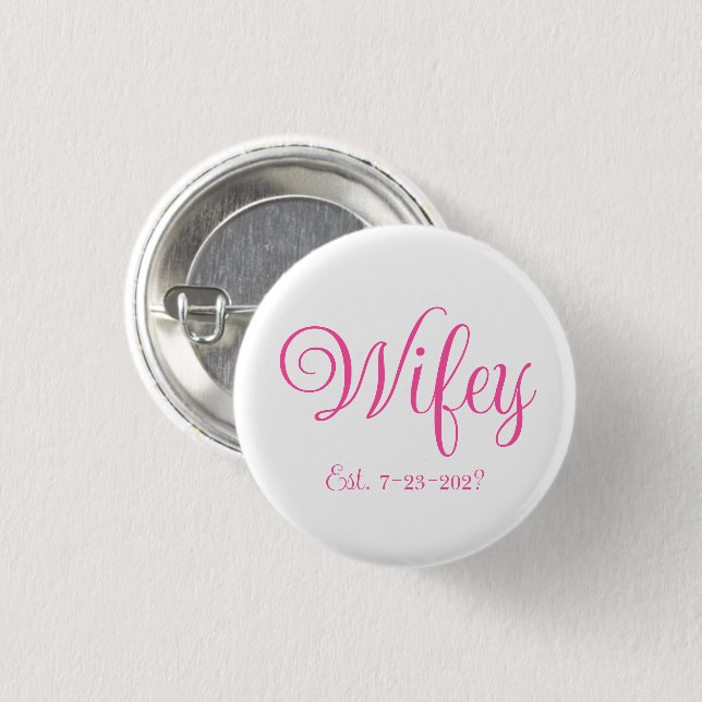 Wifey  button (Front & Back)