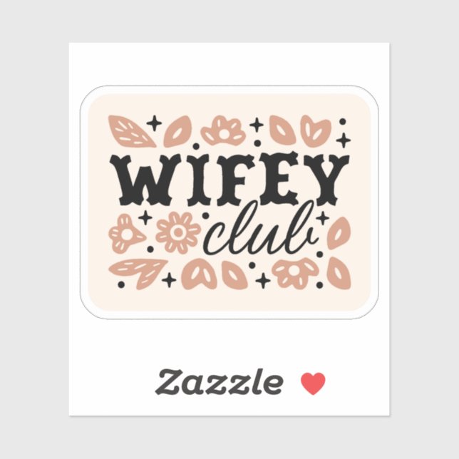 Wifey club cowboy wife country cowgirl aesthetic sticker (Sheet)