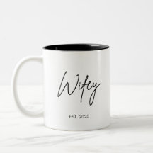 Wifey Coffee Mug, Custom Wifey Coffee Mug