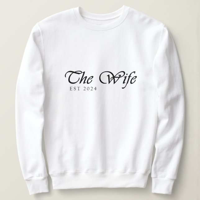 Wifey crewneck Sweatshirt for newly married couple (Design Front)