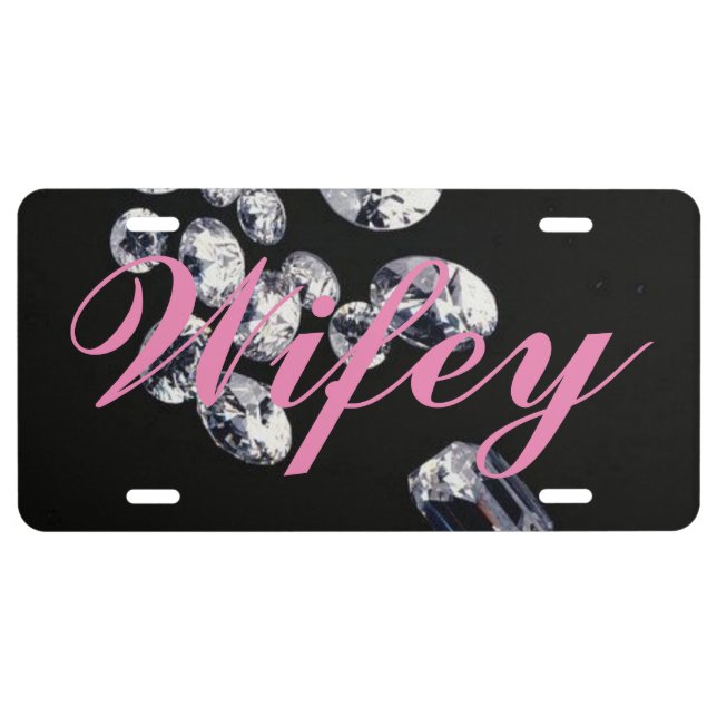 Wifey Diamonds Aluminum License Plate (Front)