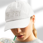 WIFEY Embroidered Hat | Bride Hat | Wife Hat<br><div class="desc">This Trendy embroidered WIFEY is the perfect engagement. gift for the bride to be. It's the perfect honeymoon hat or bride hat!</div>