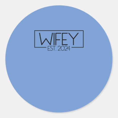 Wifey Est 2024 Matching Couple Married 2024 Wifey Classic Round Sticker