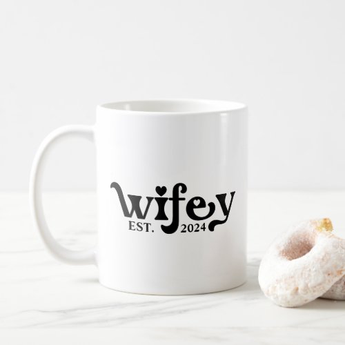 wifey est  Couple Wedding Anniversary Custom  Coffee Mug