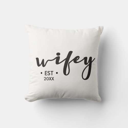 Wifey Established Year Personalized Throw Pillow