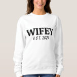 Wifey/Husby Custom Bride, Fiance Gift Sweatshirt<br><div class="desc">Wifey/husby bold Personalized Sweatshirt
Congratulation, Wifey! These sweatshirts with this minimalist design is perfect to celebrate you and your marriage! Perfect honeymoon attire!</div>