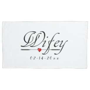 Wifey Love (Wife/Bride) Pillow Case