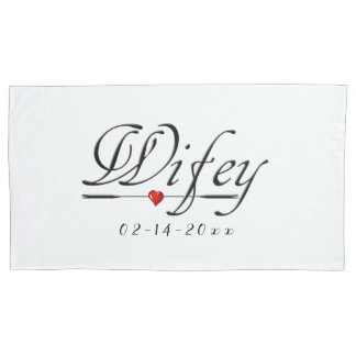 Wifey Love (Wife/Bride) Pillow Case
