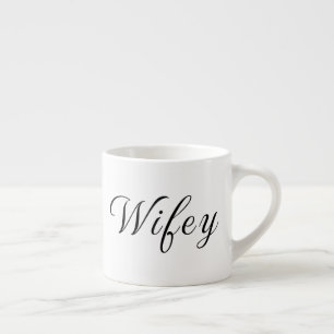 Wifey Modern Black Script White Womens Espresso Cup