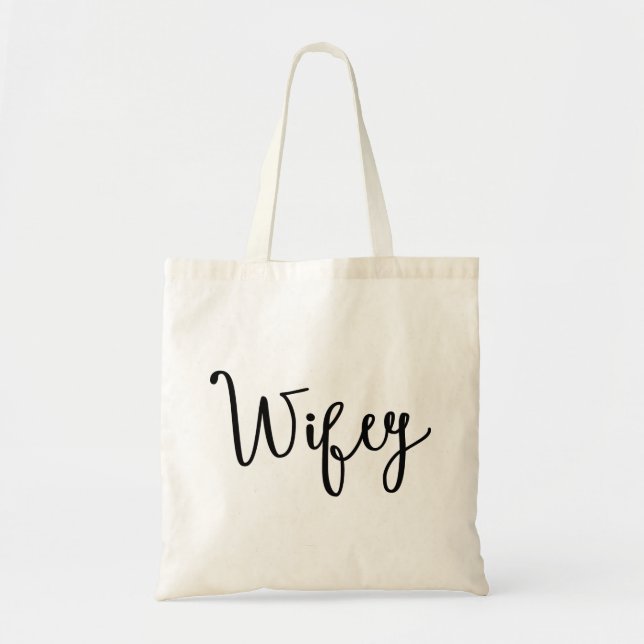Wifey Modern Calligraphy Tote Bag (Front)