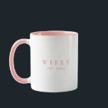 Wifey Modern Minimalist Personalized Bride Mug<br><div class="desc">Create a custom gift for the newlywed bride with this personalized wifey mug.</div>
