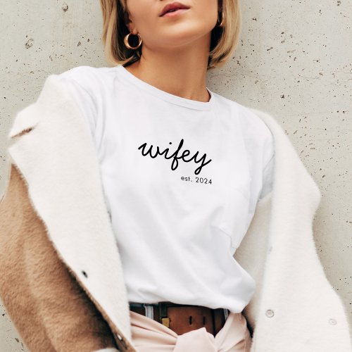 Wifey Modern Minimalist Script Personalized Bride T_Shirt