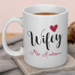 Wifey Name And Date Wedding Anniversary Coffee Mug at Zazzle