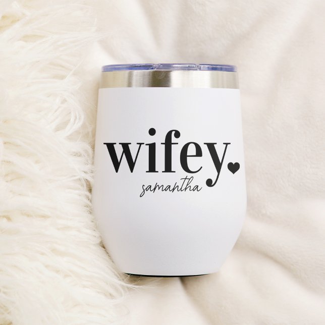 WIFEY | Personalized Name Newlyweds Thermal Wine Tumbler (Creator Uploaded)
