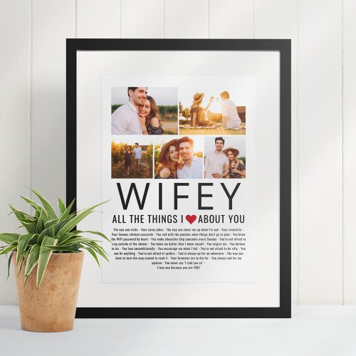 Wifey Photo Collage Things We Love About You List Poster