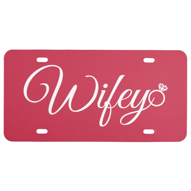 Wifey ring license plate (Front)