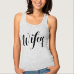 Wifey Shirt<br><div class="desc"></div>