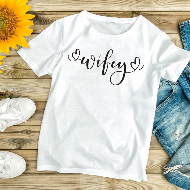 Wifey T-Shirt (Creator Uploaded)