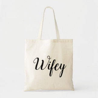 Wifey Tote