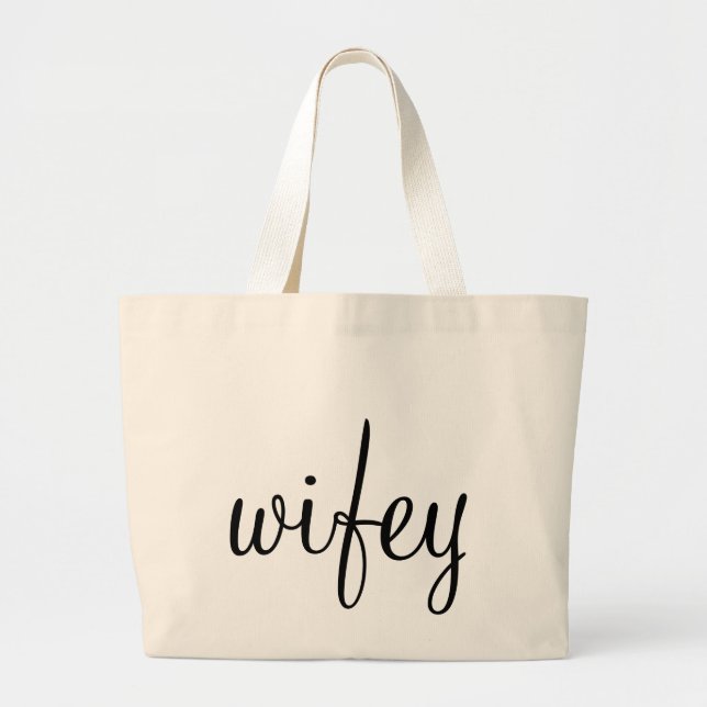 Wifey Tote Bag (Front)