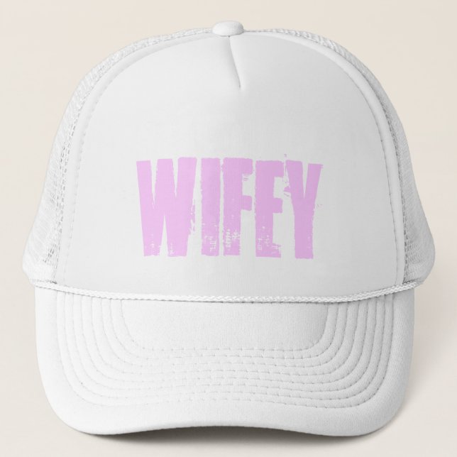 wifey trucker hat (Front)