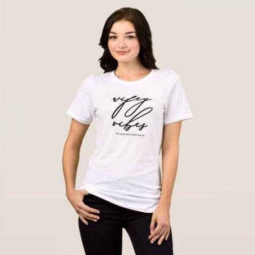 Wifey Vibes Black and White Personalized Tri_Blend Shirt