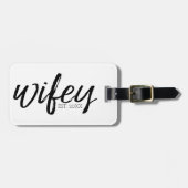 Wifey - Whimsical Black Calligraphy for the Bride Luggage Tag (Front Horizontal)