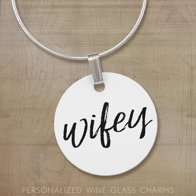 Wifey - Whimsical Black Calligraphy for the Bride Wine Charm (Custom Wine Charm)