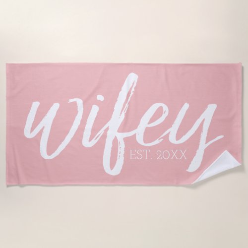 Wifey _ Whimsical Calligraphy for the Bride Beach Towel