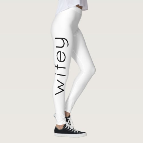 Wifey Wife Black White Modern Stylish Custom Leggings