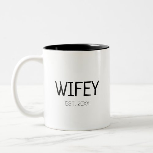 Wifey wife custom name or date Two_Tone coffee mug