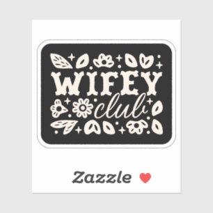Wifey wives club cowboy dark western romance sticker
