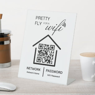 WiFi Details Pretty Fly for a wifi QR Code  Pedestal Sign
