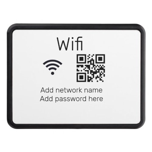 Wifi password sign add Q R code here details here  Hitch Cover