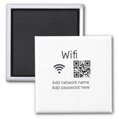 Wifi password sign add Q R code here details here  Magnet