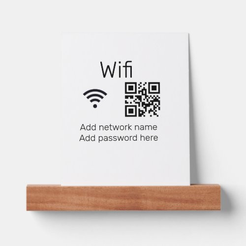 Wifi password sign add Q R code here details here  Picture Ledge