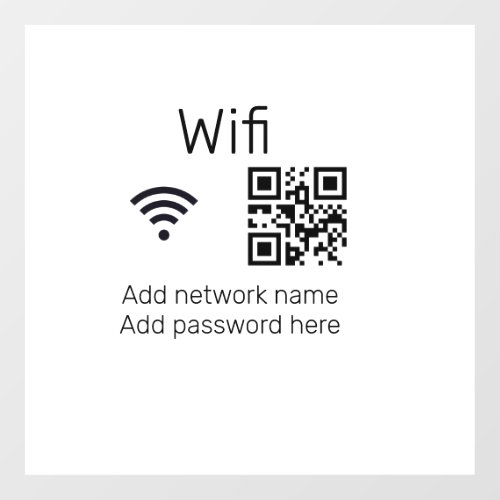 Wifi password sign add Q R code here details here  Wall Decal