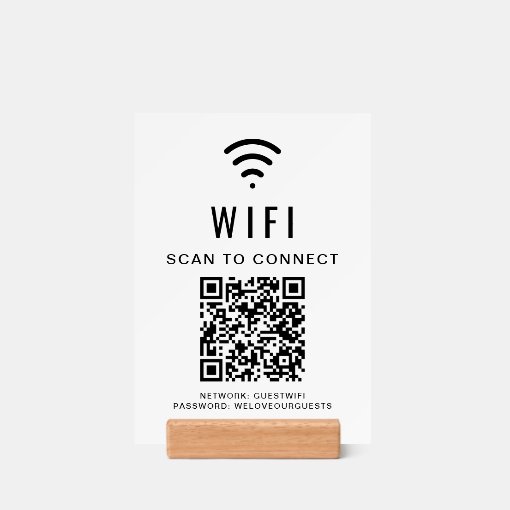 Wifi QR Code Scan To Connect Sign Holder | Zazzle