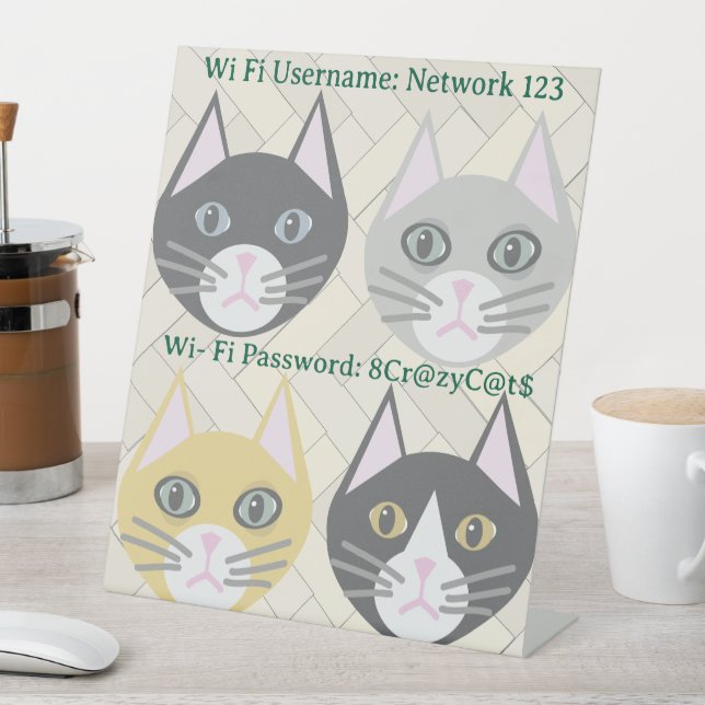 WiFI username and password Sign, Cats, Herringbone Pedestal Sign (In SItu)