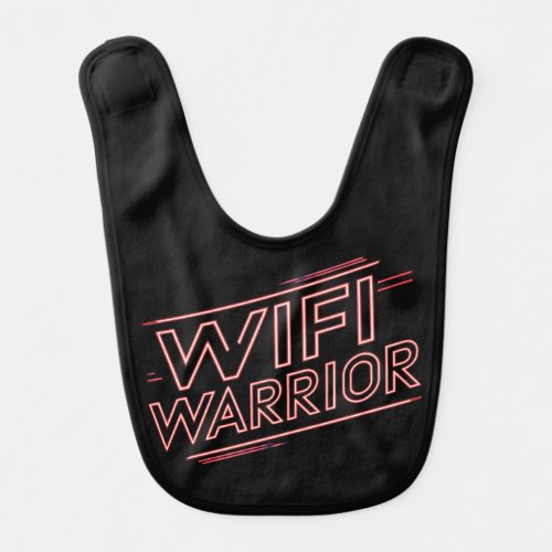 Wifi Warrior _ Baby Bib