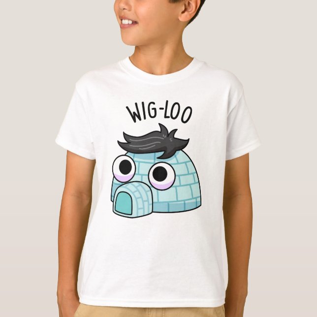 Wig-loo Funny Igloo Pun  T-Shirt (Front)