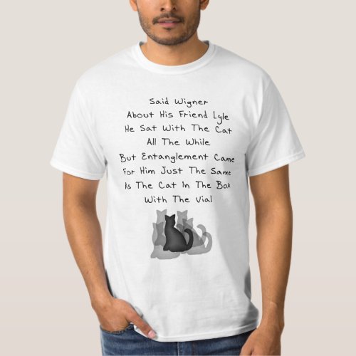 Wigners Friend Limerick T_Shirt