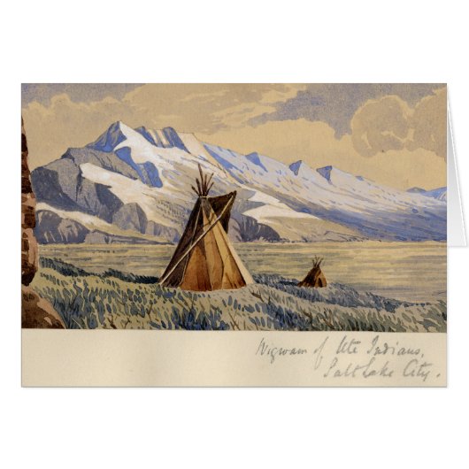 Wigwam of Ute Indians, Salt Lake City (Front Horizontal)