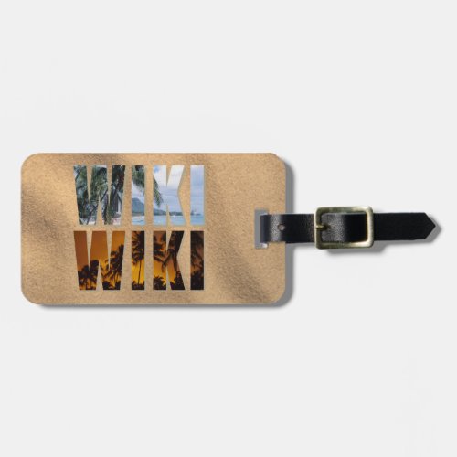 Wiki Wiki Hawaiian Expression Beach Luggage Tags