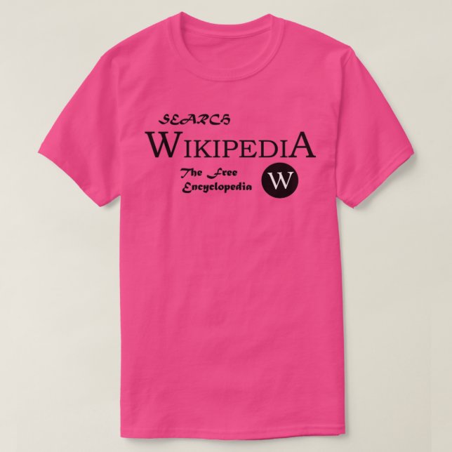 WIKIPEDIA THE FREE ENCYCLOPEDIA T-Shirt (Design Front)