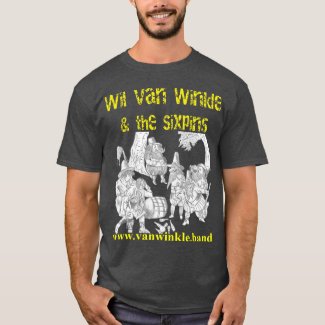 Wil Van Winkle & the Sixpins Hudson's Crew T-shirt