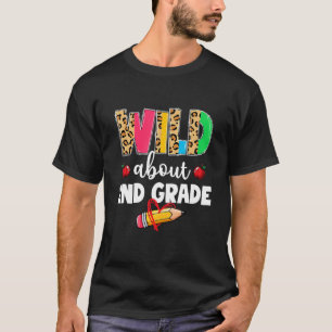 Wild About 2nd Grade Back To School Leopard For Te T-Shirt