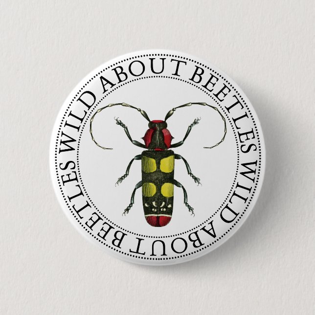 Wild About Beetles Button (Front)