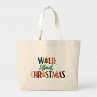 Wild About Christmas Large Tote Bag