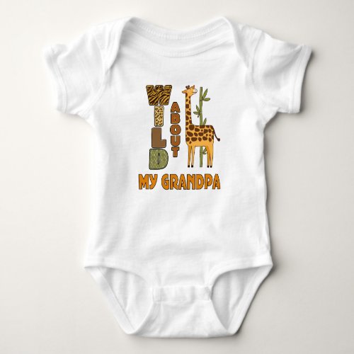 Wild About Grandpa Giraffe Grandchild Baby Bodysuit